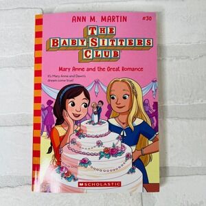The Baby-Sitters Club 30 Mary Anne and the Great Romance Ann M Martin Scholastic
